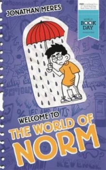 Image of Welcome to the World of Norm by Jonathan Meres Paperback