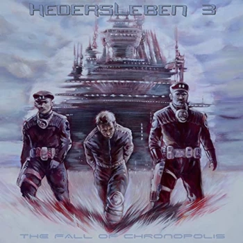 Image of Hedersleben - The Fall of Chronopolis CD