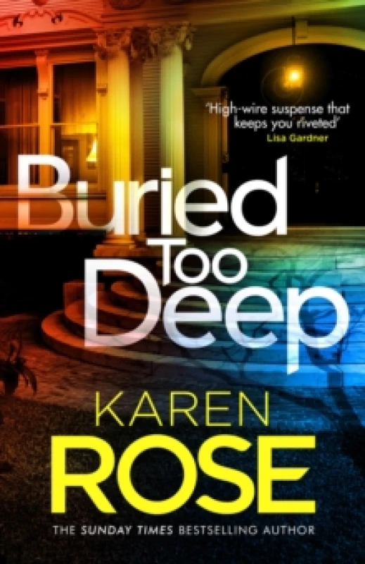 Image of Buried Too Deep. Paperback. By Karen Rose Books