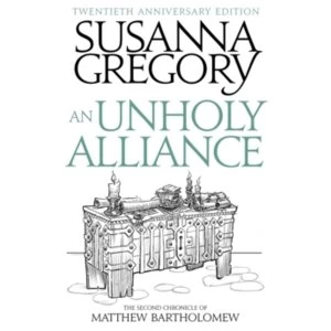 Image of An Unholy Alliance : The Second Chronicle of Matthew Bartholomew