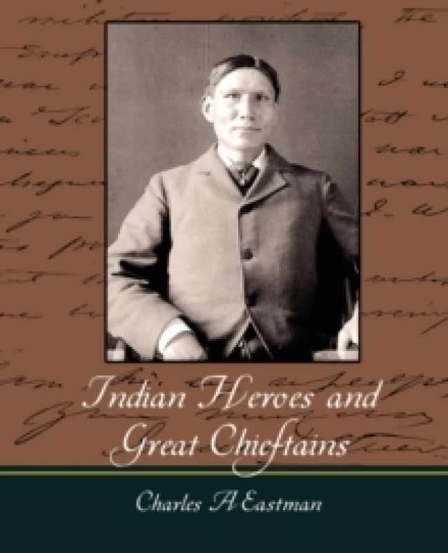 Image of Indian Heroes and Great Chieftains Paperback / softback