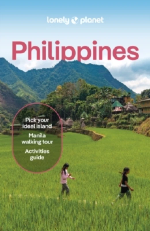 Image of Lonely Planet Philippines : Detailed Itineraries Travel Like a Local Insider Tips Covers Manila, North Luzon, Boracay & Western Visayas and more