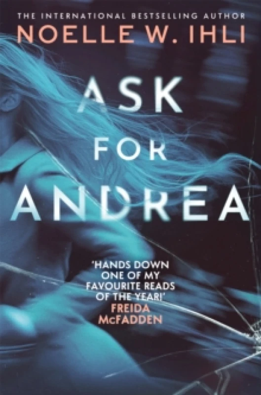 Image of Ask for Andrea. Paperback. By Noelle W Ihli Books