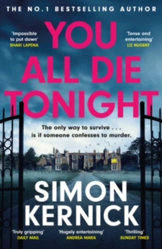 Image of You All Die Tonight : the twisting new thriller from the number one bestselling author Paperback / softback