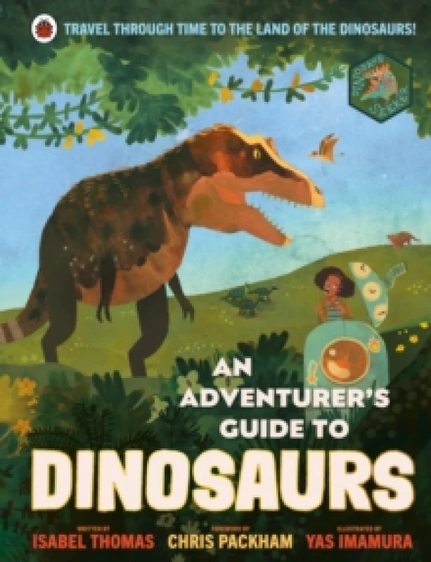 Image of An Adventurer's Guide to Dinosaurs Hardback