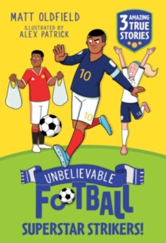 Image of Unbelievable Football Short Colour Stories: Superstar Strikers! Paperback / softback
