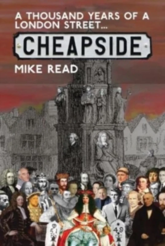 Image of A Thousand Years of a London Street: Cheapside Paperback / softback
