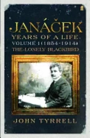 Image of janacek years of a life volume 1