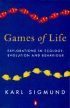Image of Games of Life by Karl Sigmund Paperback