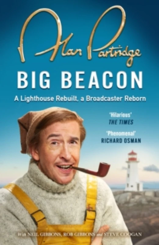 Image of Alan Partridge: Big Beacon : The hilarious memoir from the nation's favourite broadcaster Paperback / softback