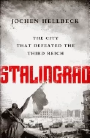 Image of stalingrad the city that defeated the third reich