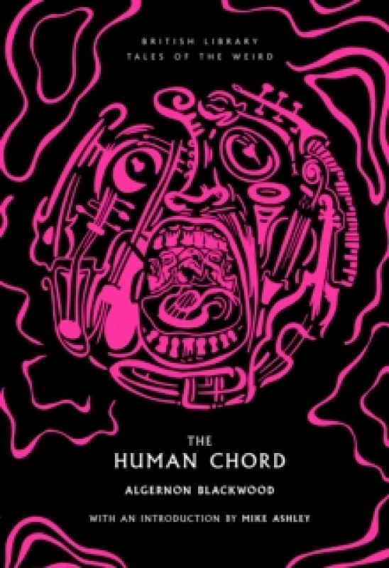 Image of The Human Chord. Paperback. By Algernon Blackwood Books