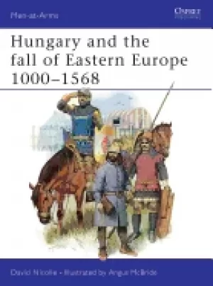 Image of hungary and the fall of eastern europe 1000 1568