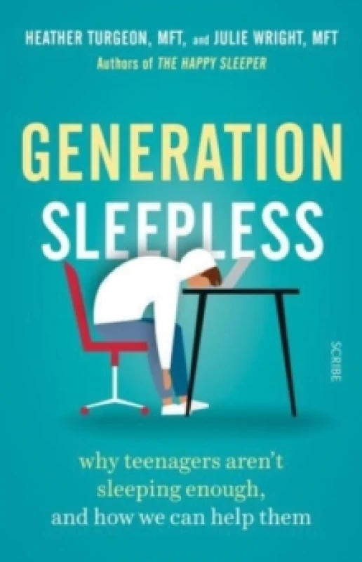Image of Generation Sleepless : why teenagers arent sleeping enough, and how we can help them Paperback / softback