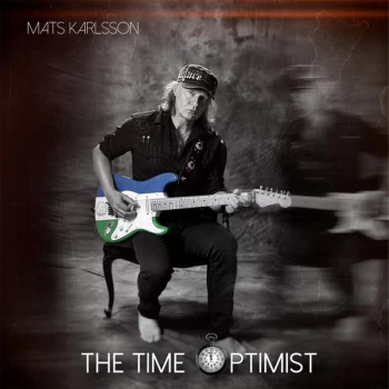 Image of Mats Karlsson - The Time Optimist Vinyl
