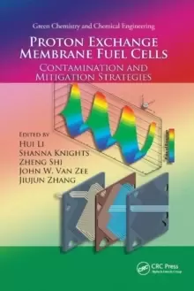 Image of Proton Exchange Membrane Fuel Cells : Contamination and Mitigation Strategies