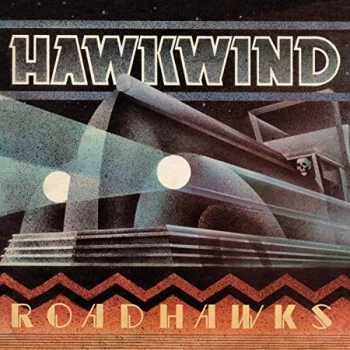 Image of Hawkwind - Roadhawks: Remastered Edition CD