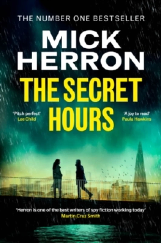 Image of The Secret Hours : The Instant Sunday Times Bestselling Thriller from the Author of Slow Horses Hardback
