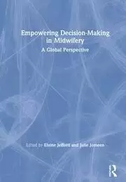 Image of Empowering Decision-Making in Midwifery A Global Perspective