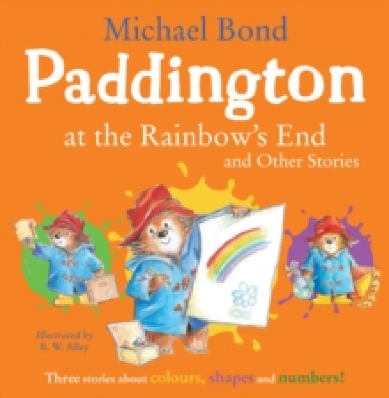 Image of Paddington at the Rainbows End and Other Stories Paperback / softback