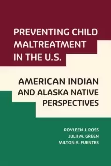 Image of Preventing Child Maltreatment in the US : American Indian and Alaska Native Perspectives