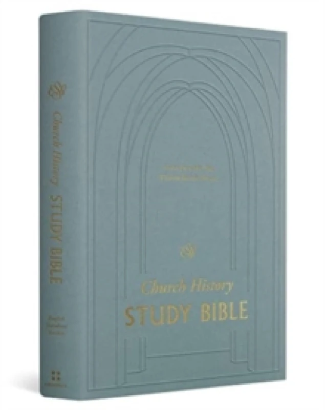 Image of ESV Church History Study Bible : Voices from the Past, Wisdom for the Present Hardback