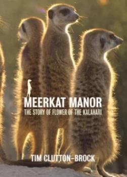 Image of Meerkat Manor by Tim Clutton-Brock Hardback