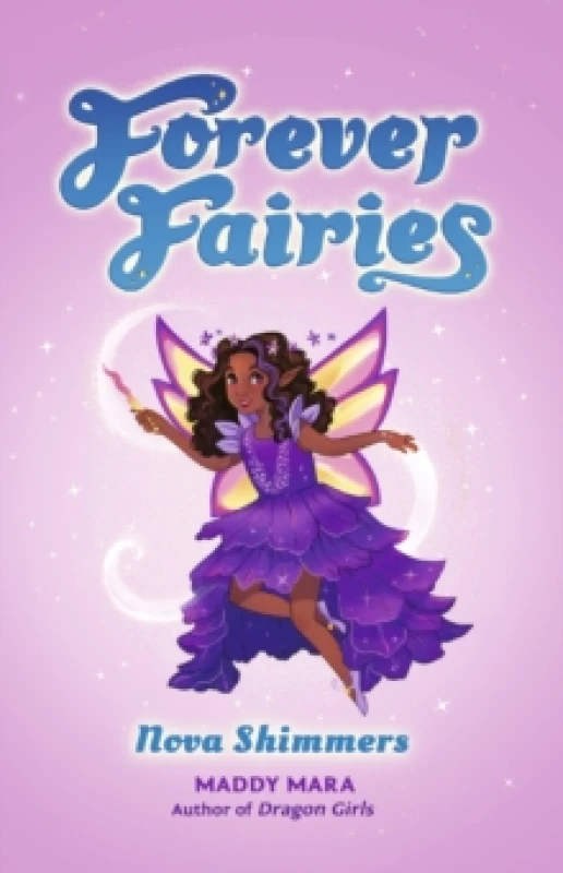 Image of Forever Fairies: Nova Shimmers Paperback / softback