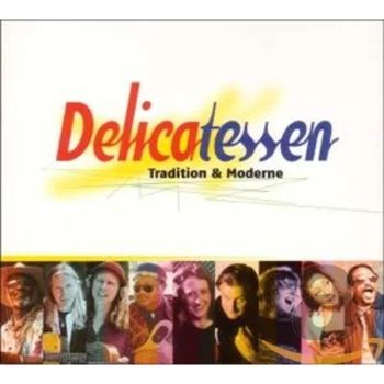 Image of Various Artists - Delicatessen: Tradition and Moderne CD