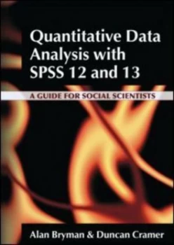 Image of Quantitative Data Analysis with Spss 12 and 13 by Alan Bryman Book