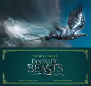 Image of The Art of the Film: Fantastic Beasts and Where to by Dermot Power