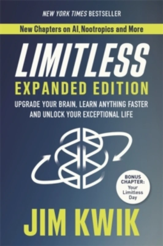 Image of Limitless Expanded Edition : Upgrade Your Brain, Learn Anything Faster and Unlock Your Exceptional Life Paperback / softback