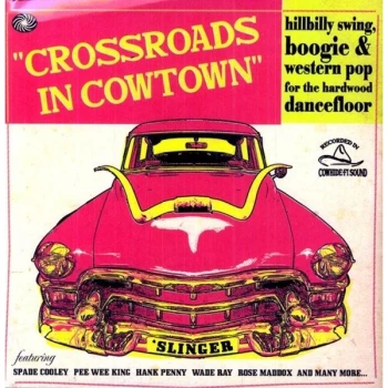 Image of VGCUN - CROSSROADS IN COWTOWN Vinyl