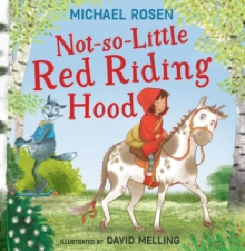 Image of Not-So-Little Red Riding Hood Paperback / softback