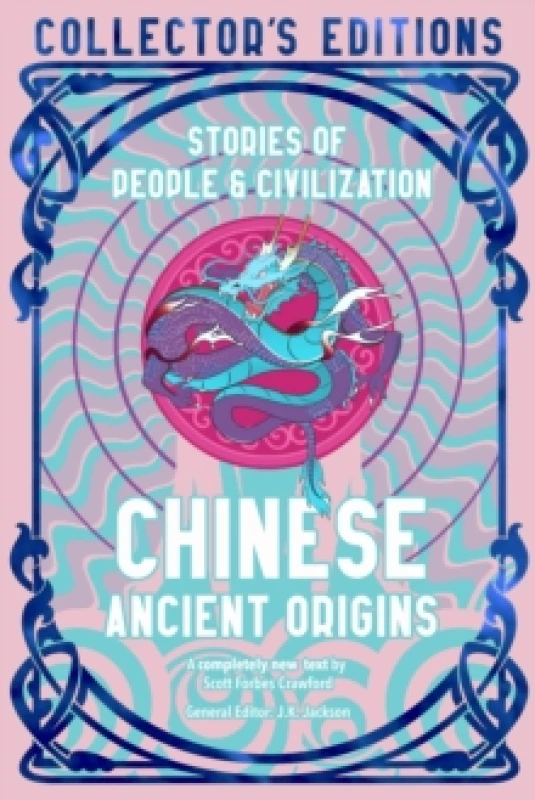 Image of Chinese Ancient Origins : Stories Of People & Civilization Hardback