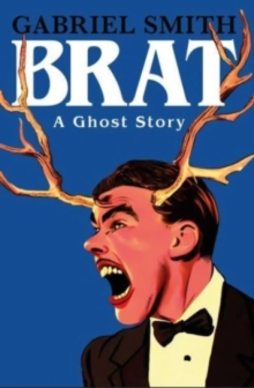 Image of BRAT : A Ghost Story Hardback