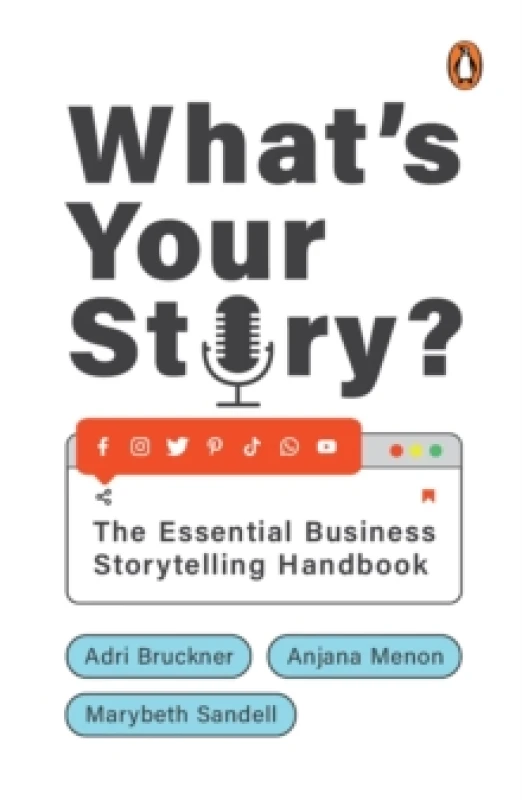 Image of What's Your Story?. Hardback. By Adri Bruckner, Anjana Menon, Marybeth Sandell Books