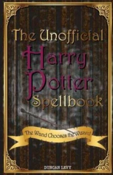 Image of Unofficial Harry Potter Spellbook by Duncan Levy Paperback