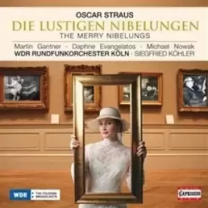 Image of Oscar Straus - Oscar Straus: Die Lustigen Nibelungen CD Album - Used