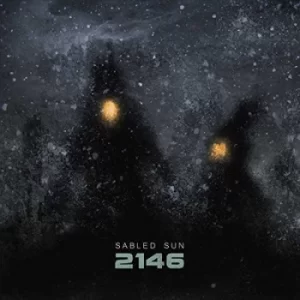 Image of 2146 by Sabled Sun CD Album