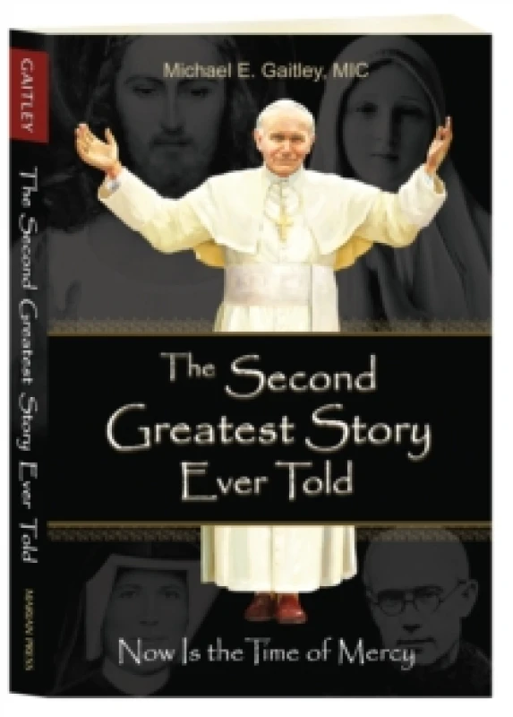 Image of second greatest story ever told now is the time of mercy 9781596143166
