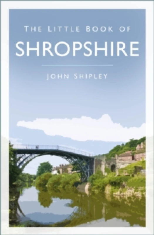 Image of The Little Book of Shropshire Paperback / softback
