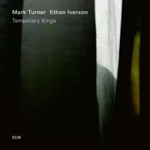 Image of Temporary Kings by Mark Turner & Ethan Iverson CD Album
