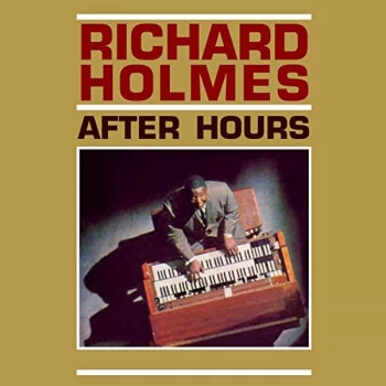 Image of Richard Holmes - After Hours CD