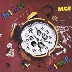 Image of High Time by MC5 CD Album