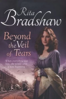 Image of Beyond the Veil of Tears by Rita Bradshaw Paperback