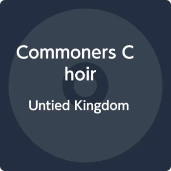 Image of Commoners Choir - Untied Kingdom CD