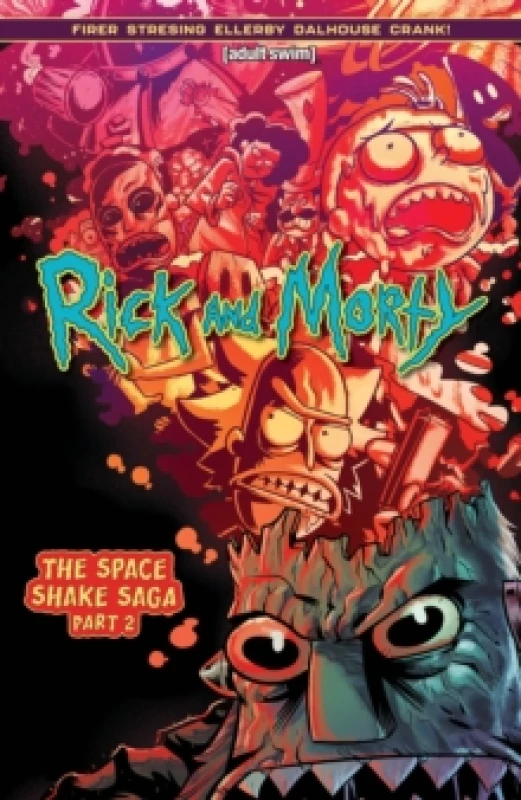 Image of Rick and Morty Vol. 2 : The Space Shake Saga Part Two Volume 2 Paperback / softback