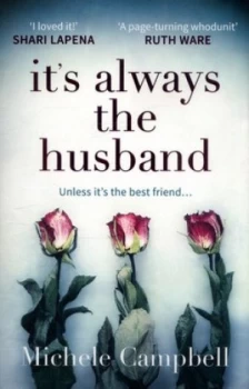 Image of Its Always the Husband by Michele Campbell Book