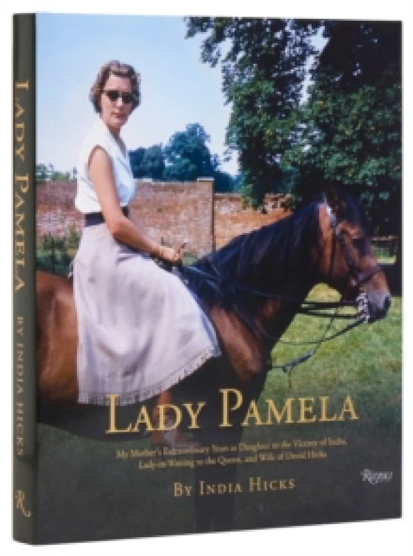 Image of Lady Pamela. Hardback. By India Hicks Books